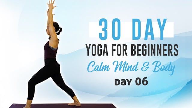 Day 6: Vinyasa: Flowing Breath with M...