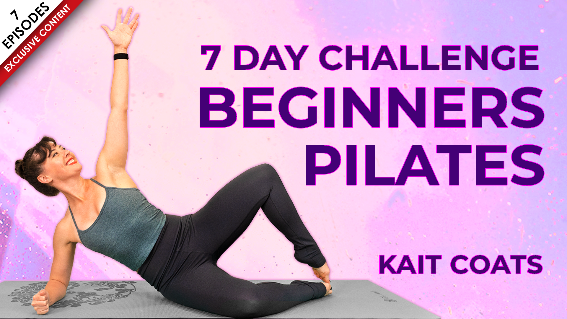 Beginners Pilates | 7 Day Challenge with Kait Coats