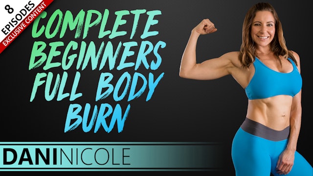 Complete Beginners Full Body Burn