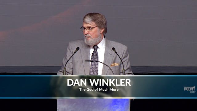 Dan Winkler: The God of Much More