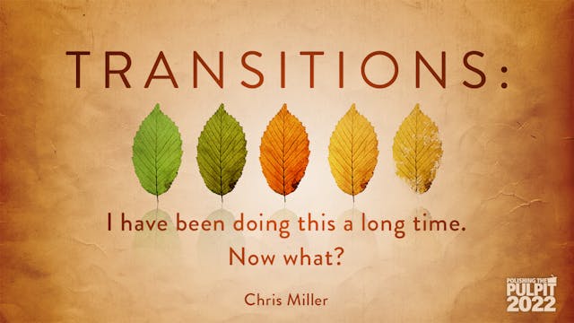 Transitions: I Have Been Doing This a...