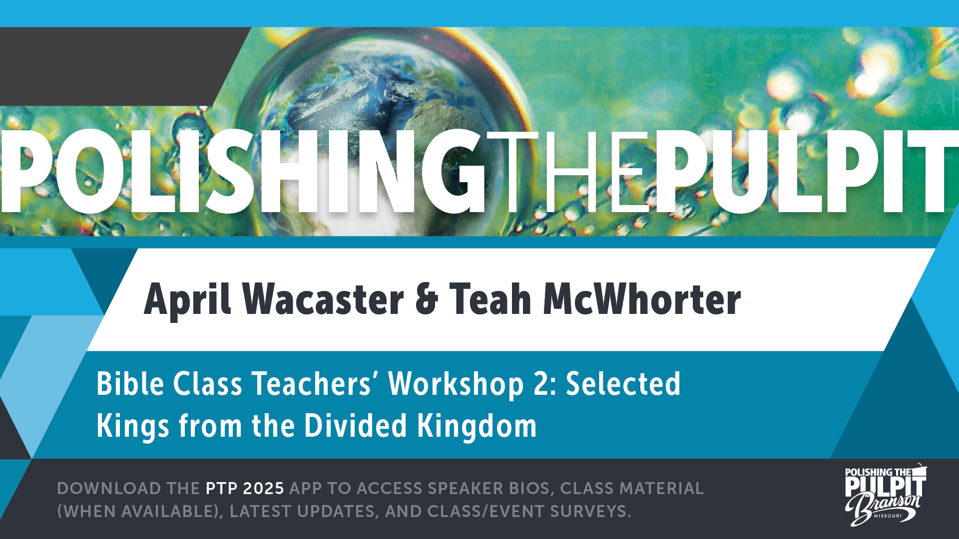 Bible Class Teachers' Workshop 2: Selected Kings from the Divided Kingdom