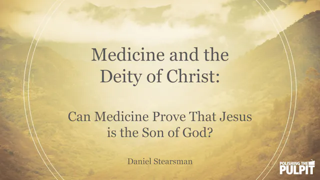 Can Medicine Prove That Jesus Is the ...