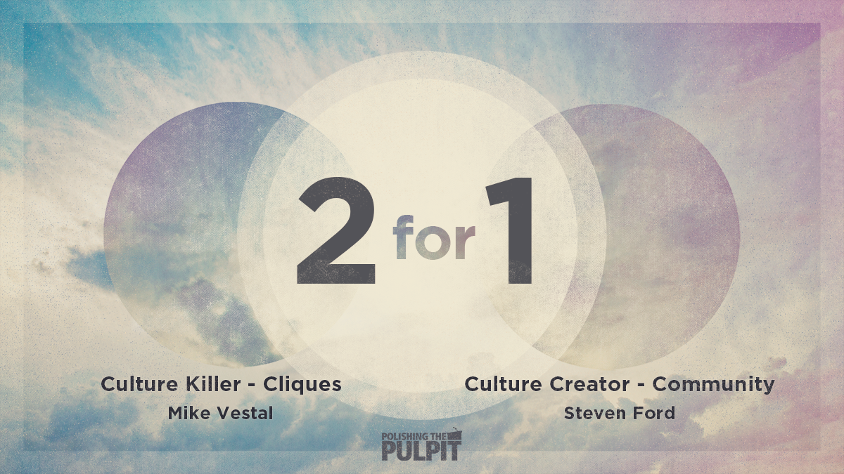 Two for One: Culture Creator - Community | Steven Ford