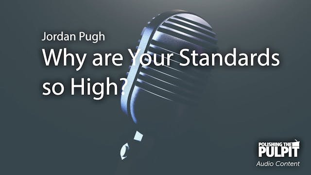 Jordan Pugh: Why Are Your Standards S...