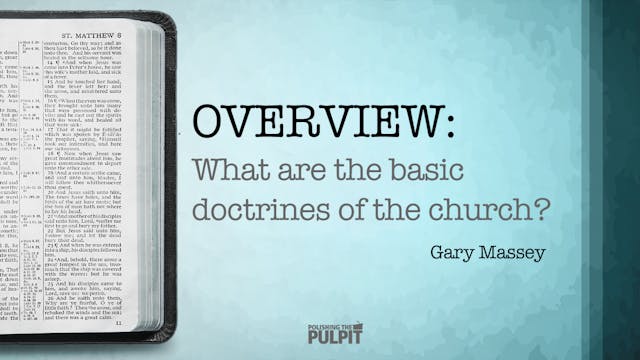 Overview: What Are the Basic Doctrine...