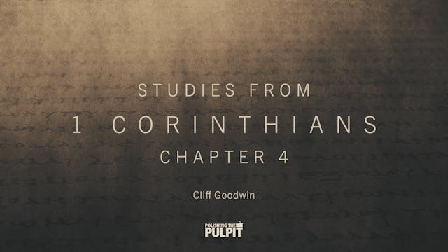 Studies From 1 Corinthians Chapter 4 ...
