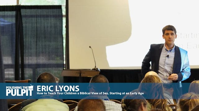 Eric Lyons: How to Teach Your Childre...