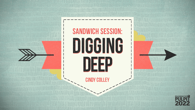 Sandwich Session: Digging Deep: Finis...