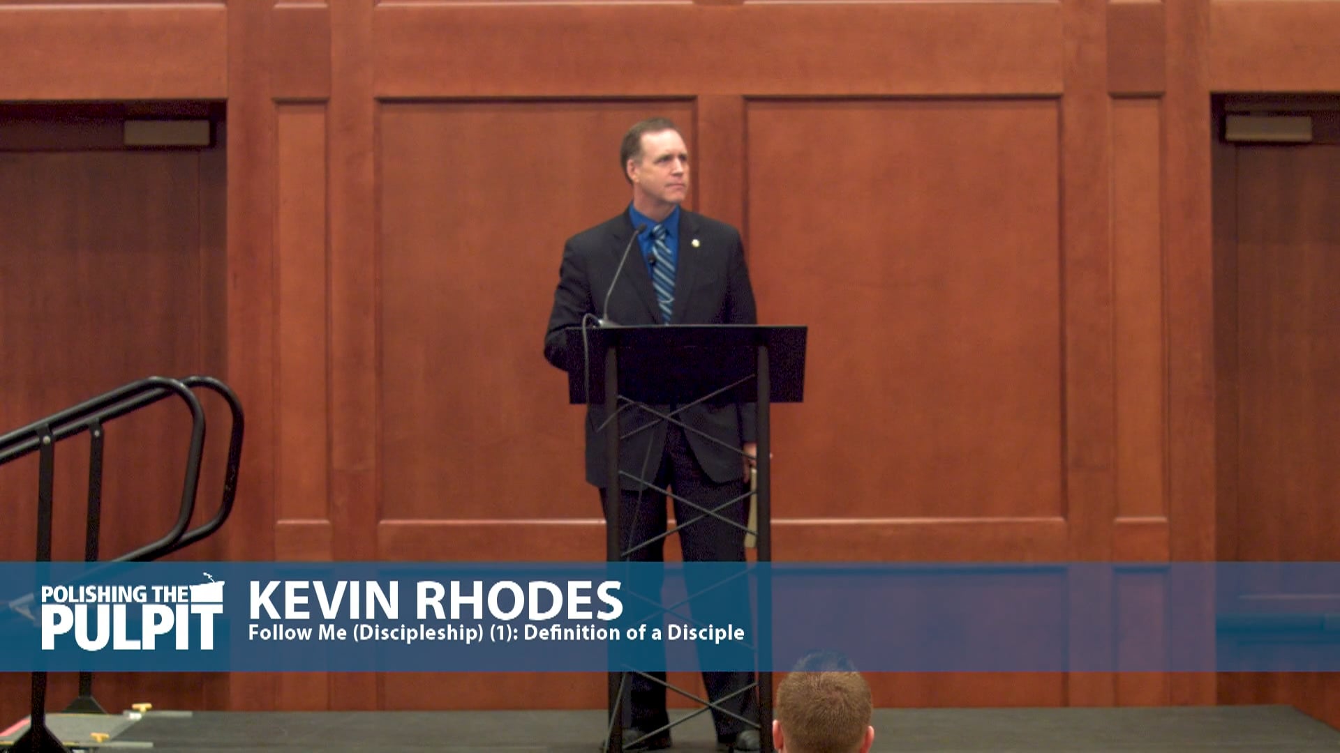 Kevin Rhodes: Follow Me (Discipleship) (1): Definition of a Disciple