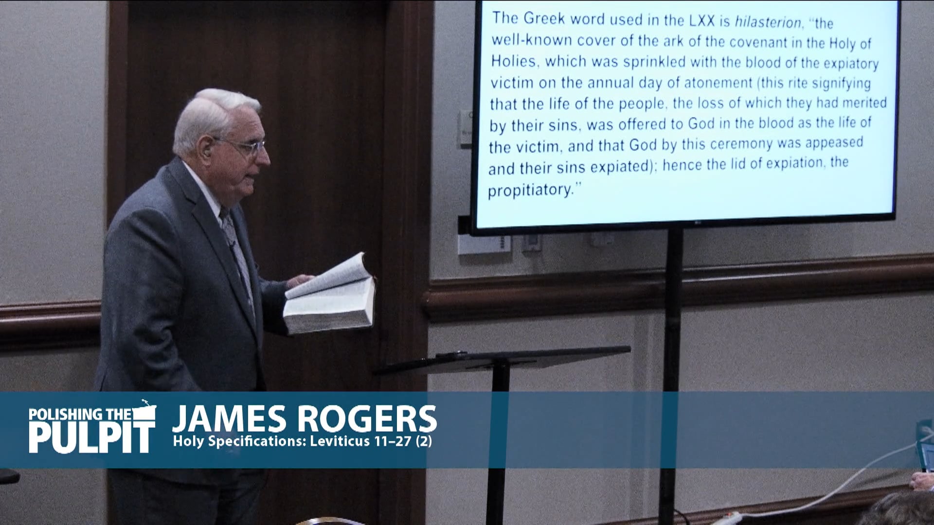 James Rogers: Holy Specifications: Leviticus 11–27 (2)