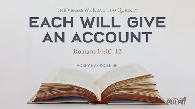 The Verses We Read Too Quickly: Each ...