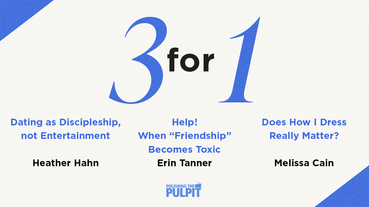 Heather Hahn - Three for One - Dating as Discipleship not Entertainment