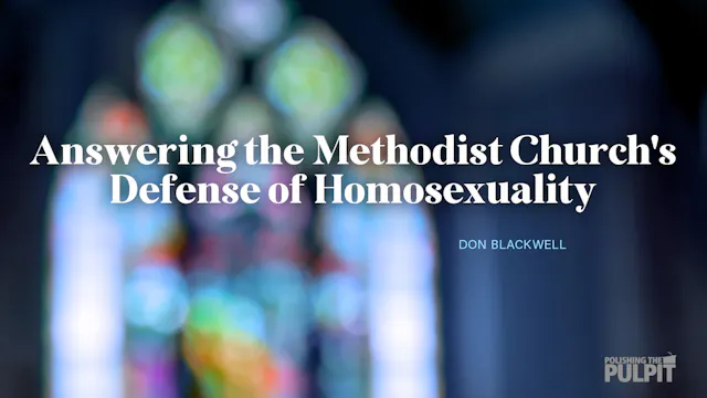 Answering the Methodist Church's Defe...
