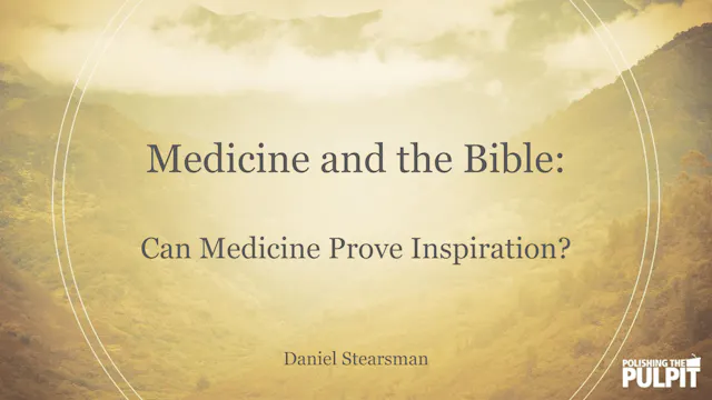 Medicine and the Bible: Can Medicine ...