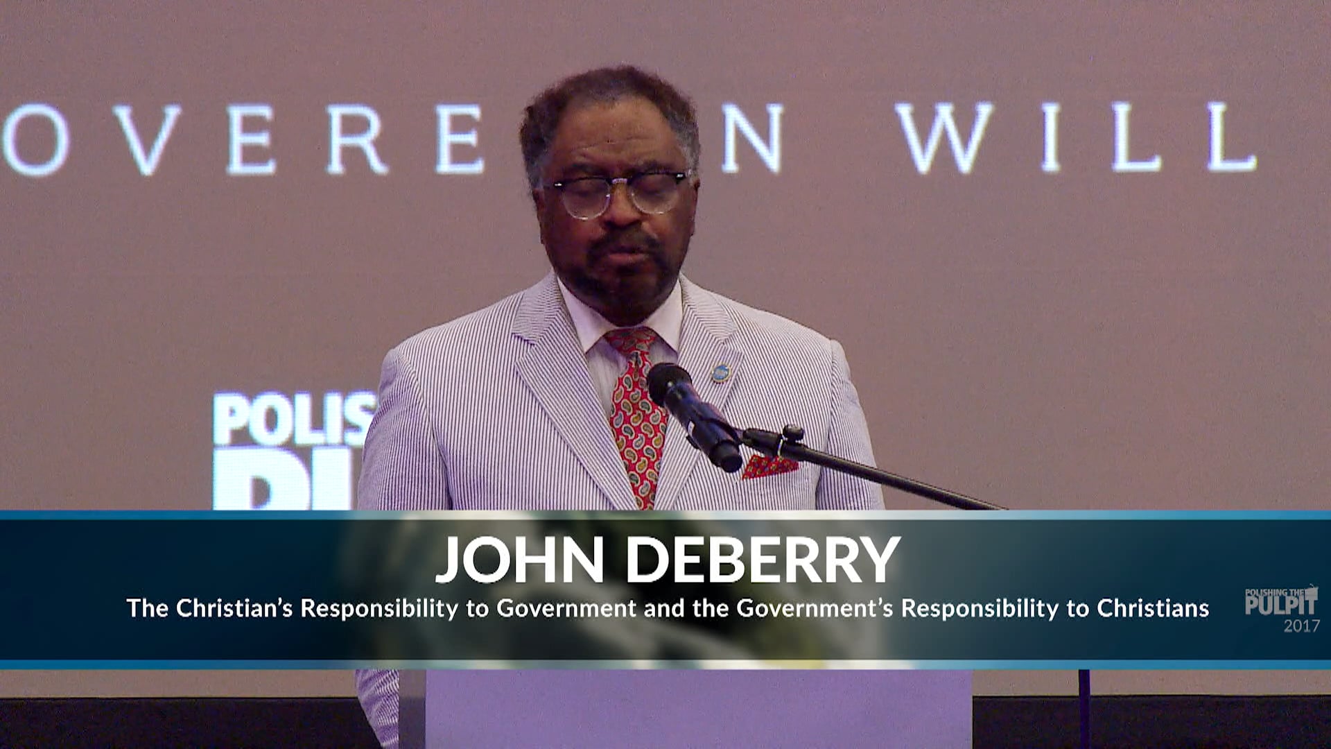 John DeBerry: The Responsibilities of Christians and Governments