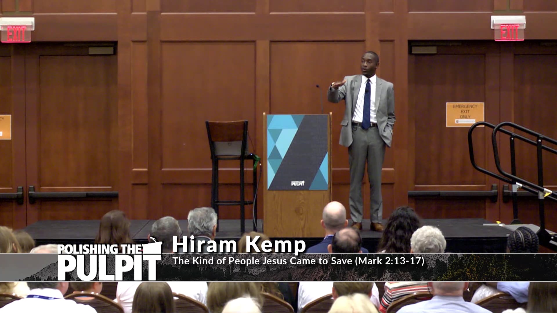 Hiram Kemp: The Kind of People Jesus Came to Save (Mark 2:13-17)