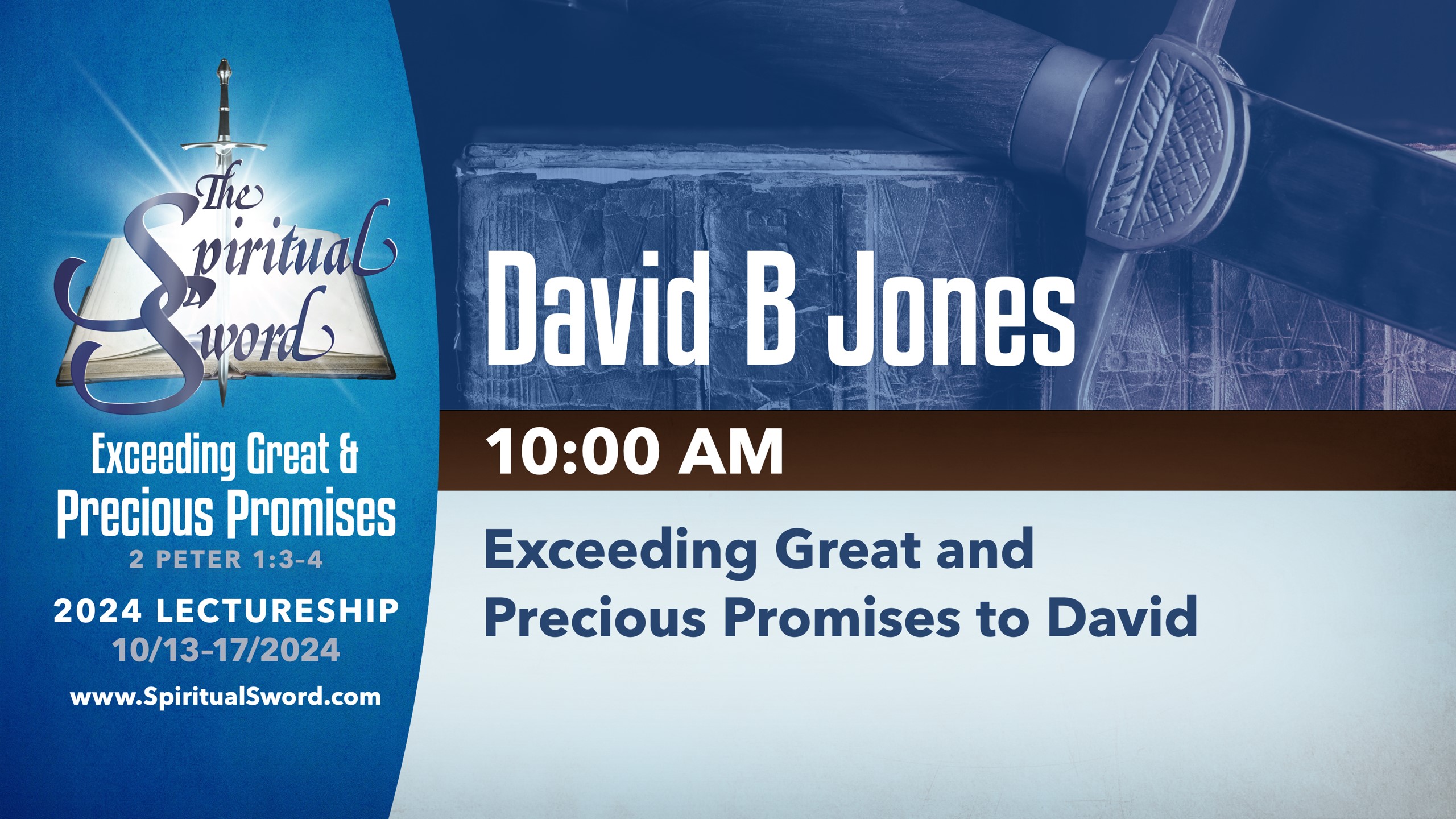 Exceeding Great and Precious Promises to David | David B. Jones
