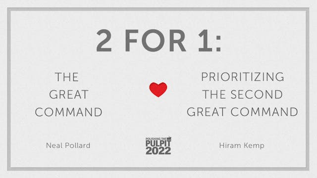 2 for 1: The Great Command & Prioriti...