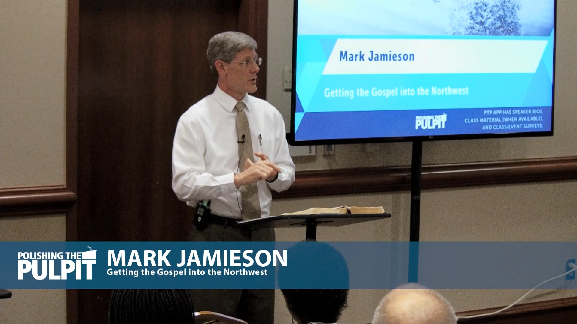 Mark Jamieson: Getting the Gospel into the Northwest