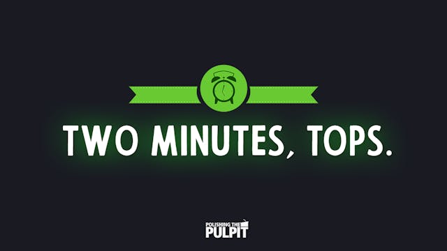 Two Minutes Tops: Wednesday Night Dev...