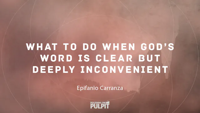 What to Do When God's Word Is Clear b...