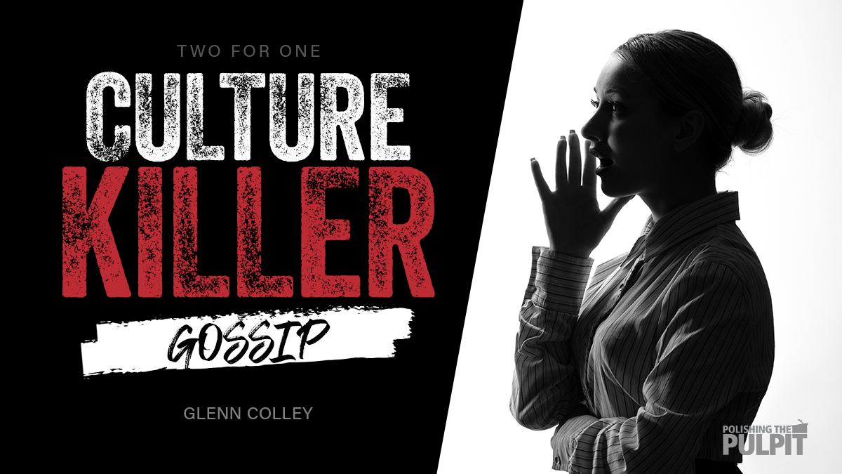 Two for One: Culture Killer - Gossip | Glenn Colley