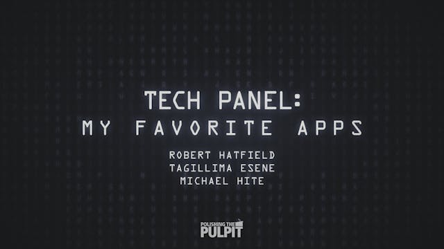 Tech Panel: My Favorite Apps