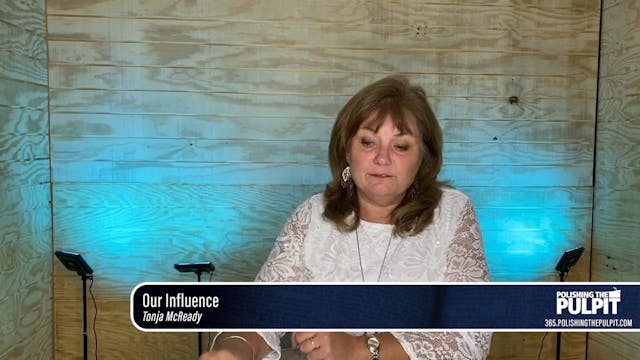 Tonja McRady: Our Influence