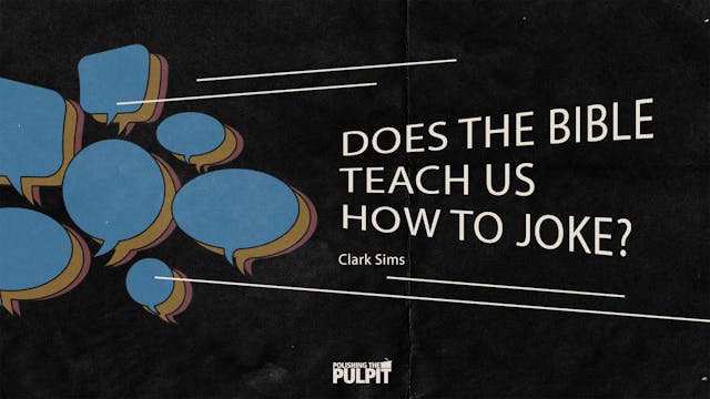 Does the Bible Teach Us How to Joke? ...