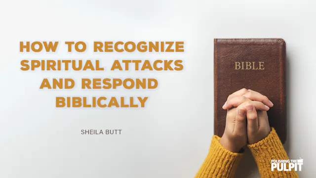 How to Recognize Spiritual Attacks an...
