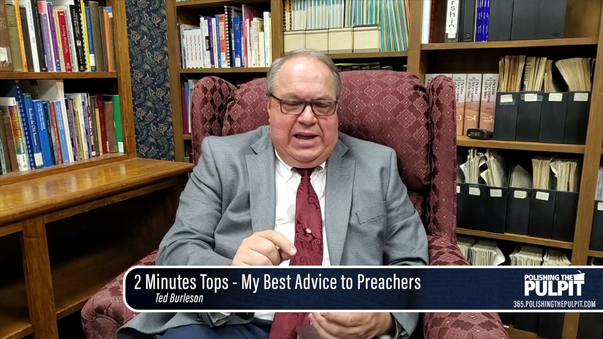 Ted Burleson: 2 Minutes Tops - My Best Advice to Preachers