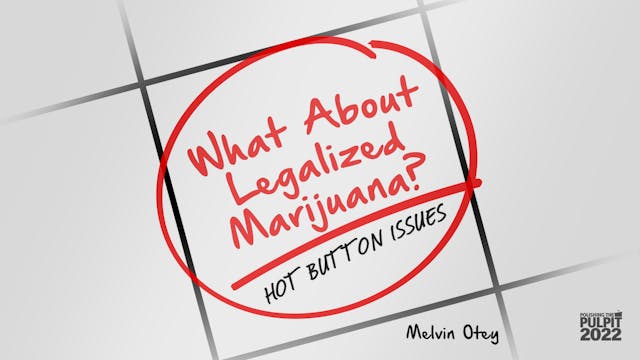 Hot Button Issues: What about Legaliz...