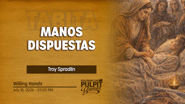 Manos Dispuestas | Troy Spradlin