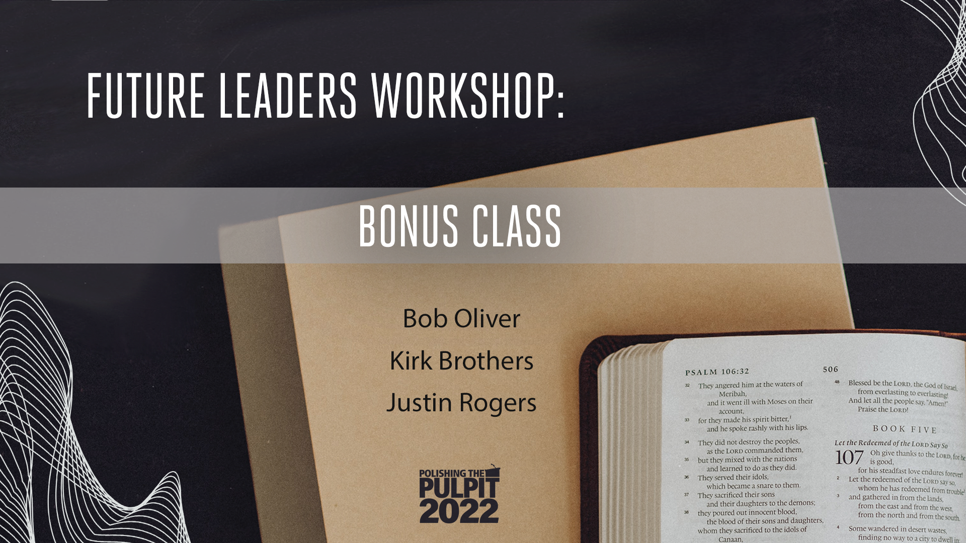Future Leaders Workshop: Bonus Class
