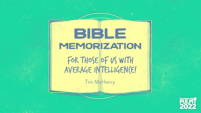 Bible Memorization: For Those of Us w...