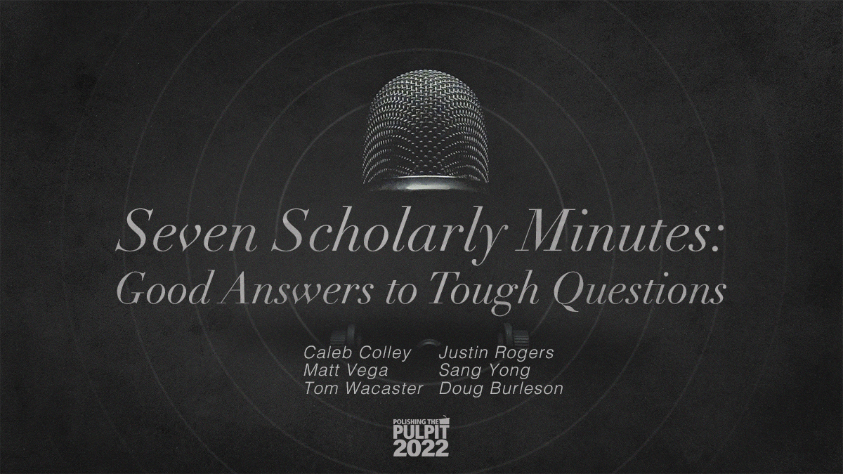 Seven Scholarly Minutes: Good Answers to Tough Questions