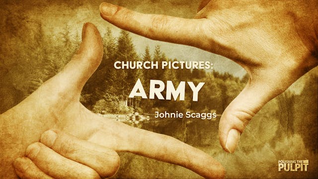 Church Pictures: Army | Johnie Scaggs