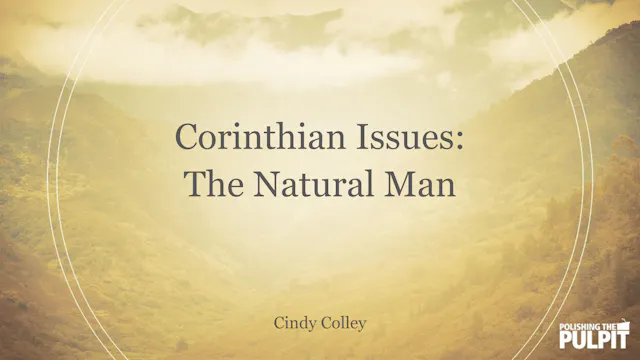 Corinthian Issues: The Natural Man (1...