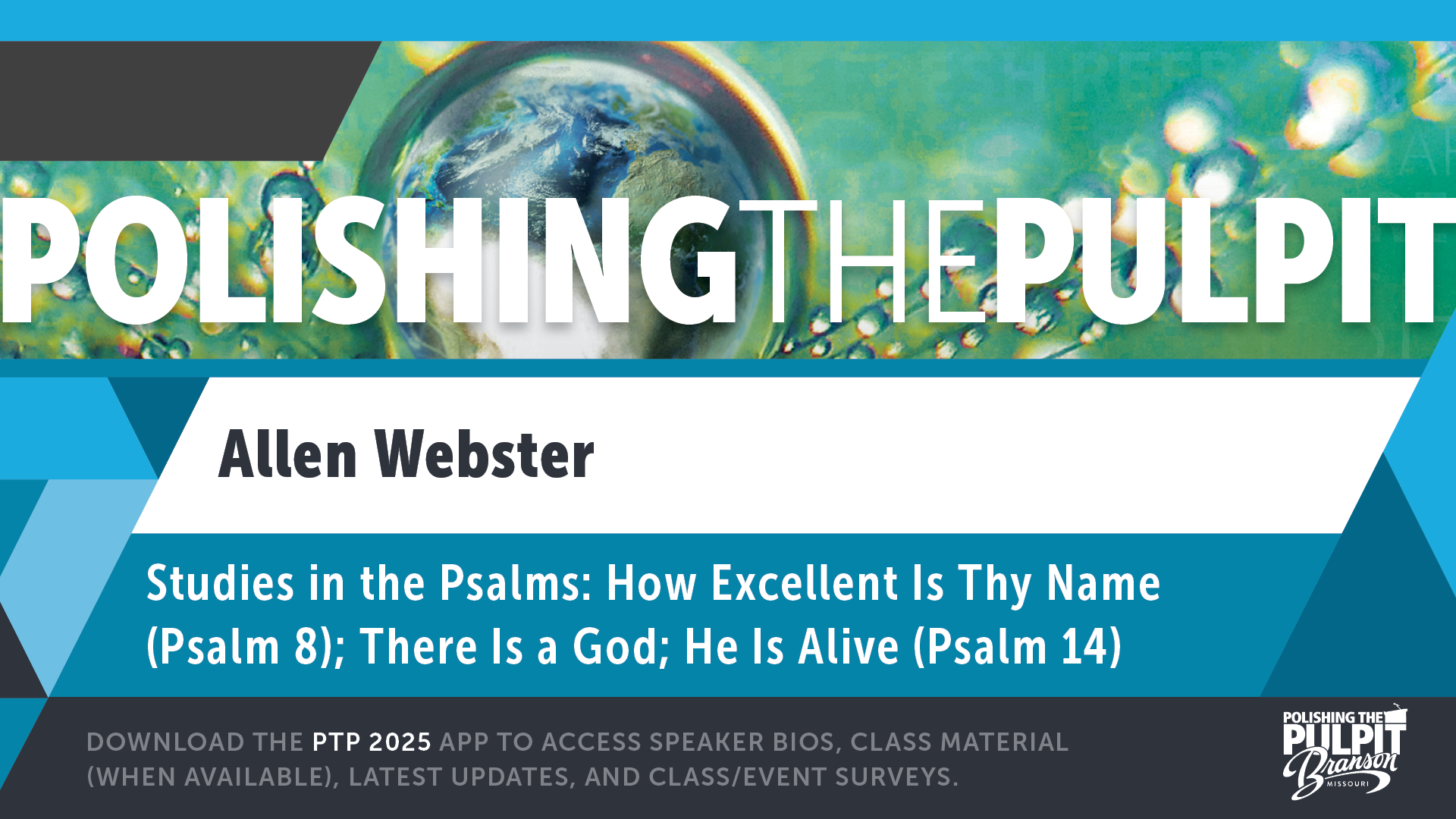 Studies in the Psalms: Psalms 8 & 14 | Allen Webster