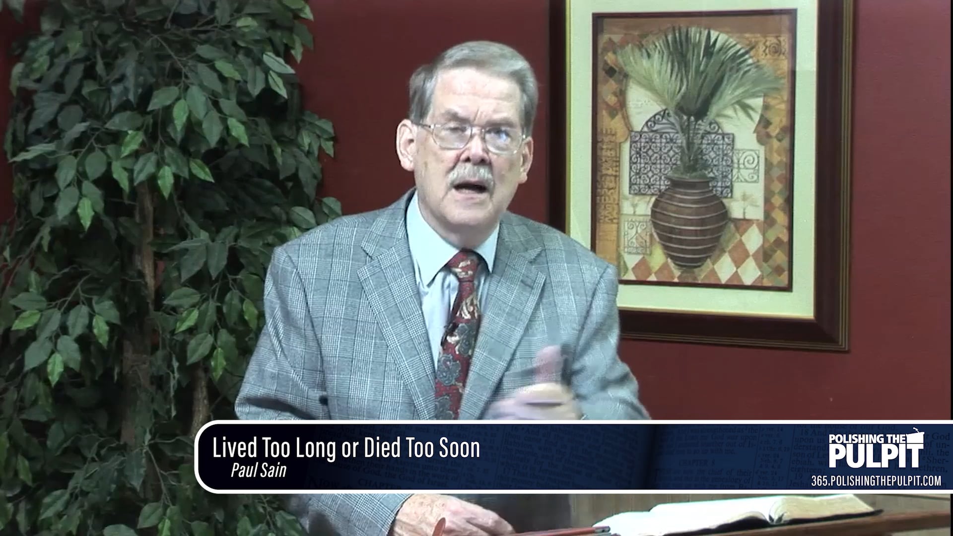 Paul Sain: Lived Too Long or Died Too Soon