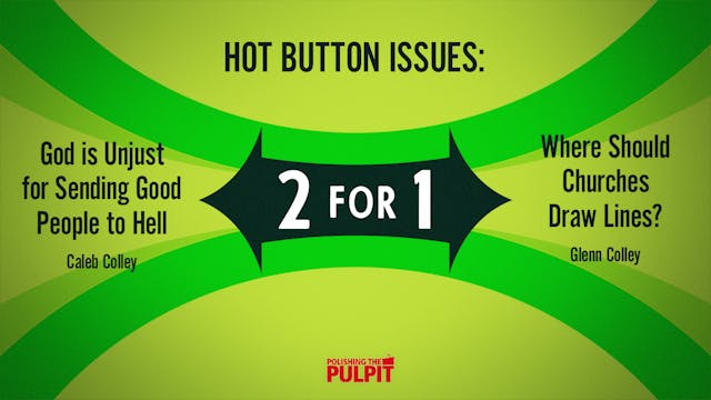 Two for One: Hot Button Issues—Justic...