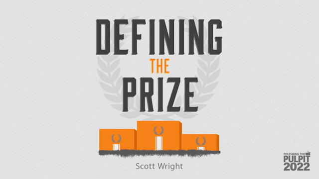 Defining the Prize | Scott Wright