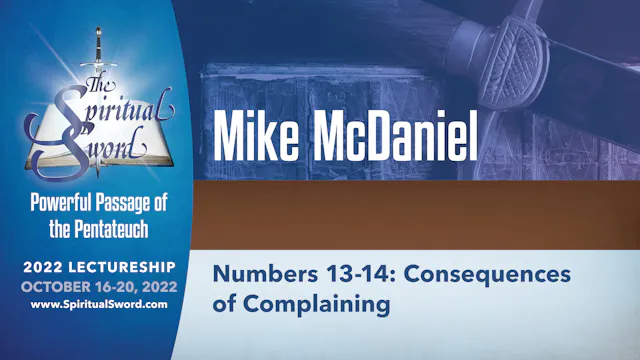 Numbers 13-14: Consequences of Compla...