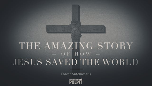 The AMAZING Story of How Jesus Saved ...