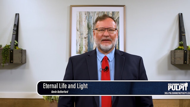 Kevin Rutherford: Eternal Life and Light