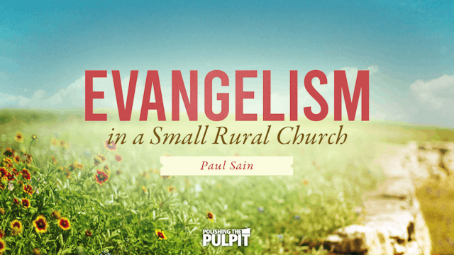 Evangelism In A Small Rural Church | ...