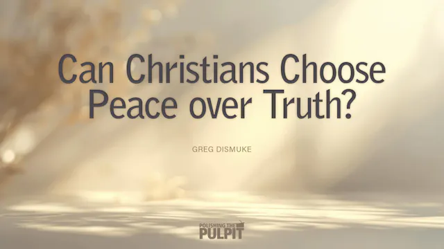 Can Christians Choose Peace over Trut...