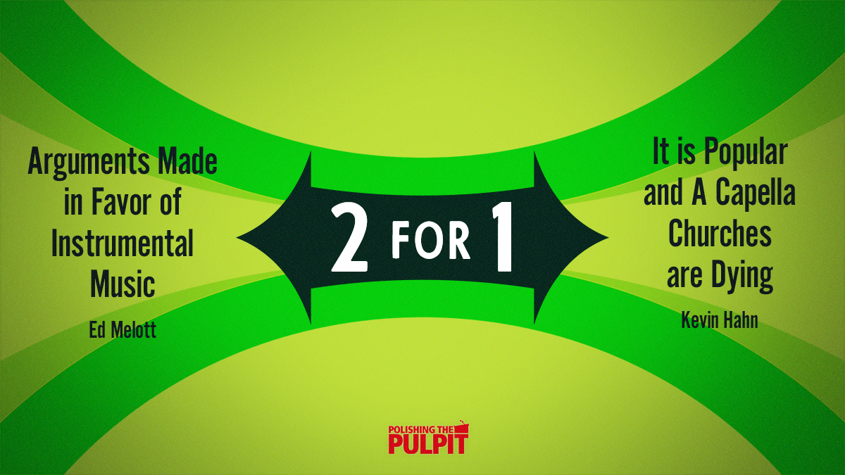 Two for One: Arguments Used in Favor of Musical Instruments