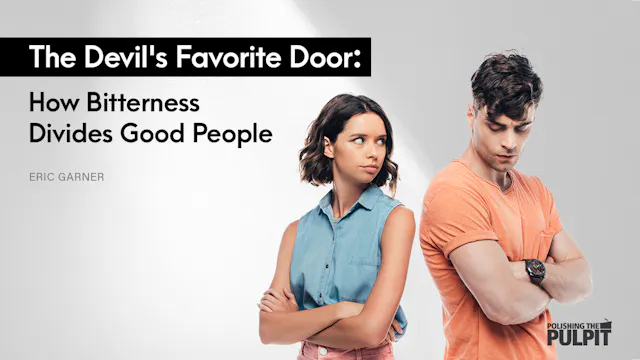 The Devil’s Favorite Door: How Bitter...